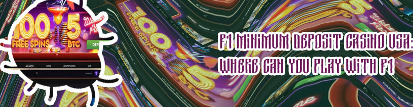 Best $1 deposit online casinos